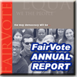 2006 FairVote Annual Report